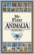 My First Animalia book by Graeme Base